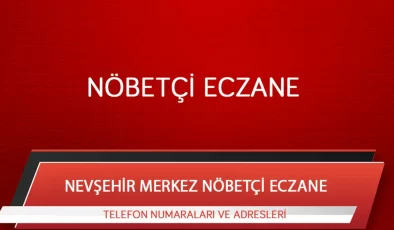 Nevşehir Merkez Nöbetçi Eczane! Nevşehir Merkez Nöbetçi Eczaneler! Merkez ’de Nöbetçi Eczaneler! Merkez Nöbetçi Eczane!
